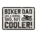 Oxford Garage Metal Sign: Biker Dad Cooler
