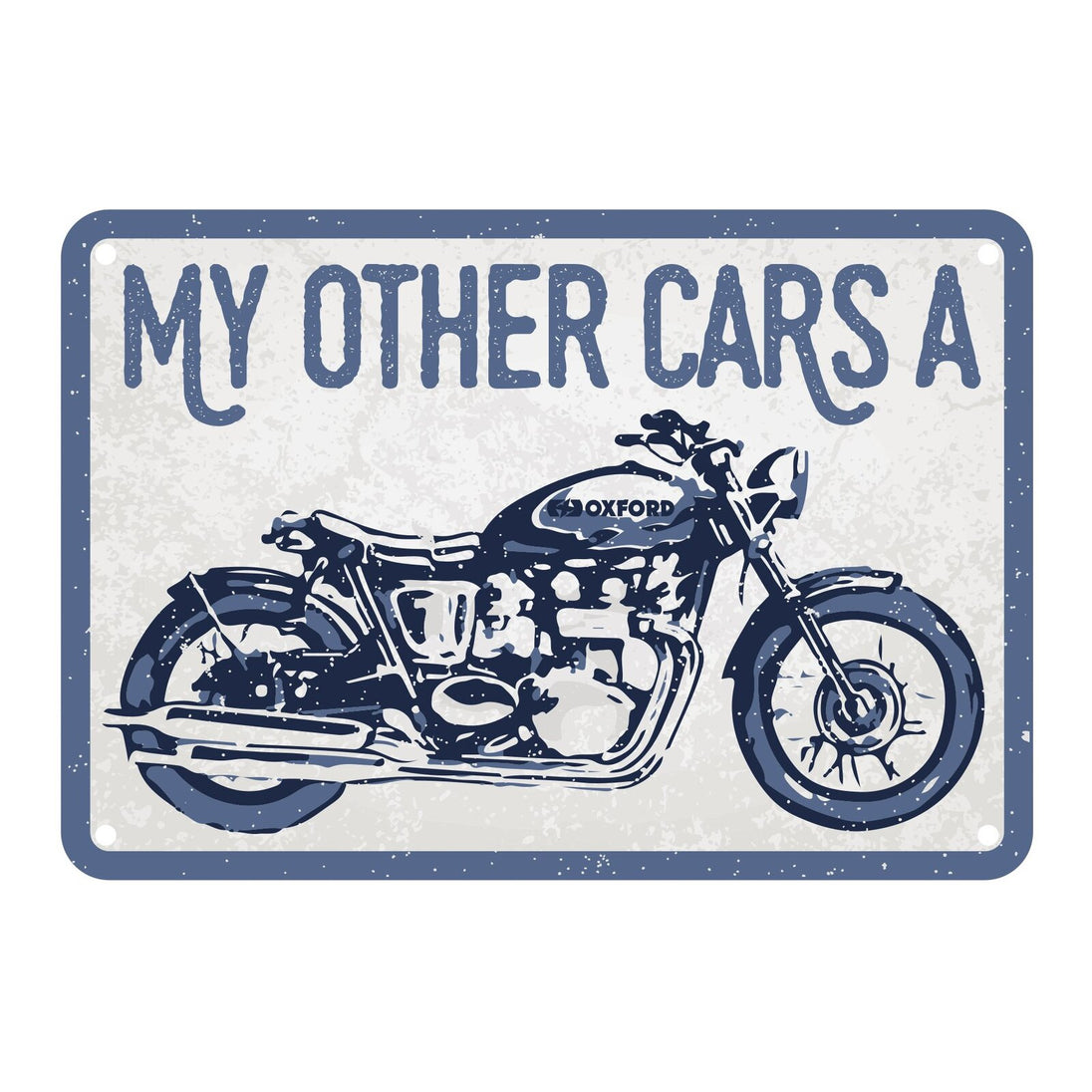 Oxford Garage Metal Sign: My Other Car’s A