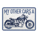 Oxford Garage Metal Sign: My Other Car’s A